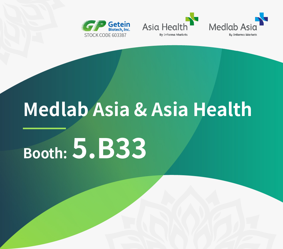 <b>Getein</b> & Medlab Asia & Asia Health