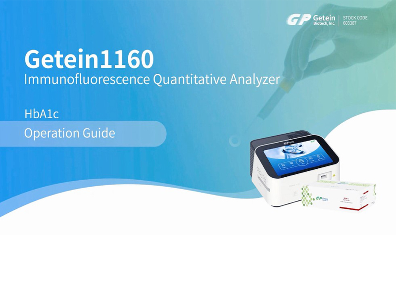 Guide d'utilisation de l'analyseur POCT Getein1160 HbA1c pour le diabète
